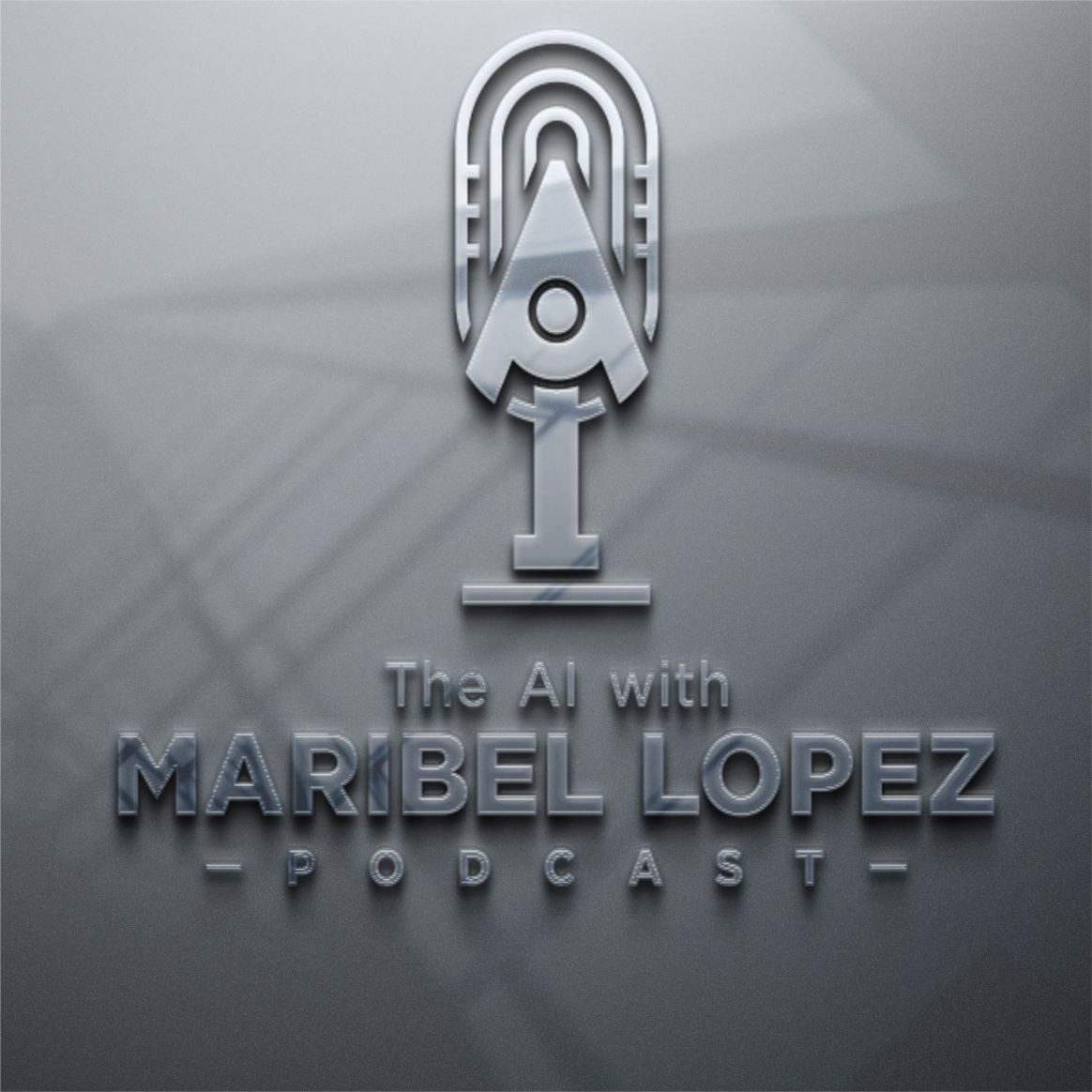 The AI with Maribel Lopez Podcast logo